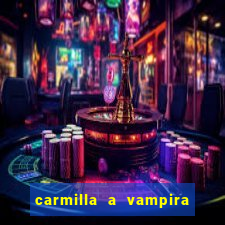 carmilla a vampira de karnstein pdf